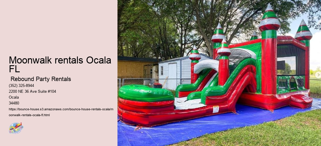 Moonwalk rentals Ocala FL